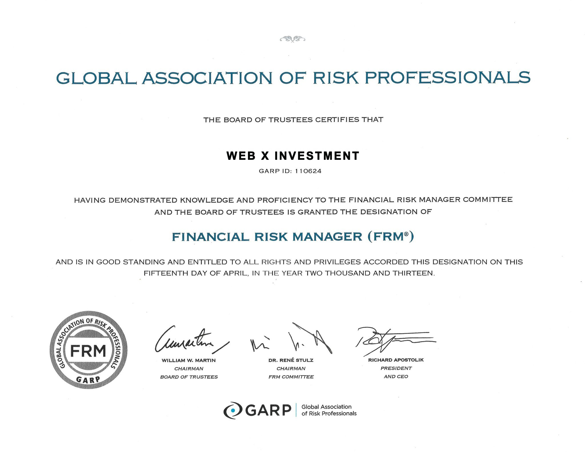 Financial Risk Manager certificate awarded to Web X Investment by GARP